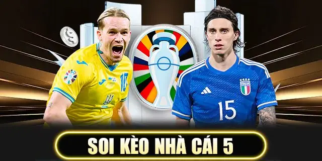 SOI KÈO NHÀ CÁI 5