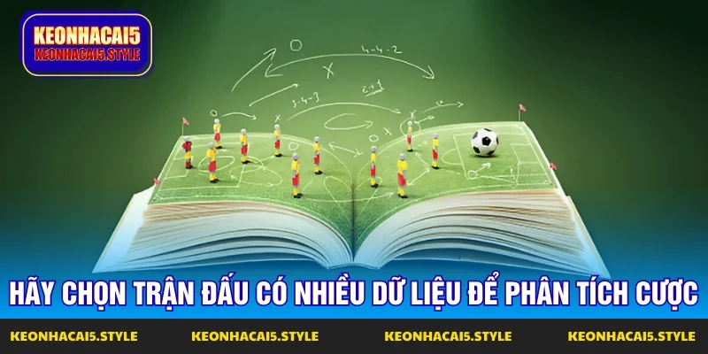 ban nen chon tran dau co nhieu thong tin de phan tich ban nen chon tran dau co nhieu thong tin de phan tich