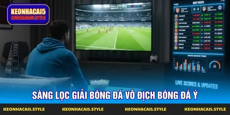 sang loc giai bong da vo dich bong da y sang loc giai bong da vo dich bong da y